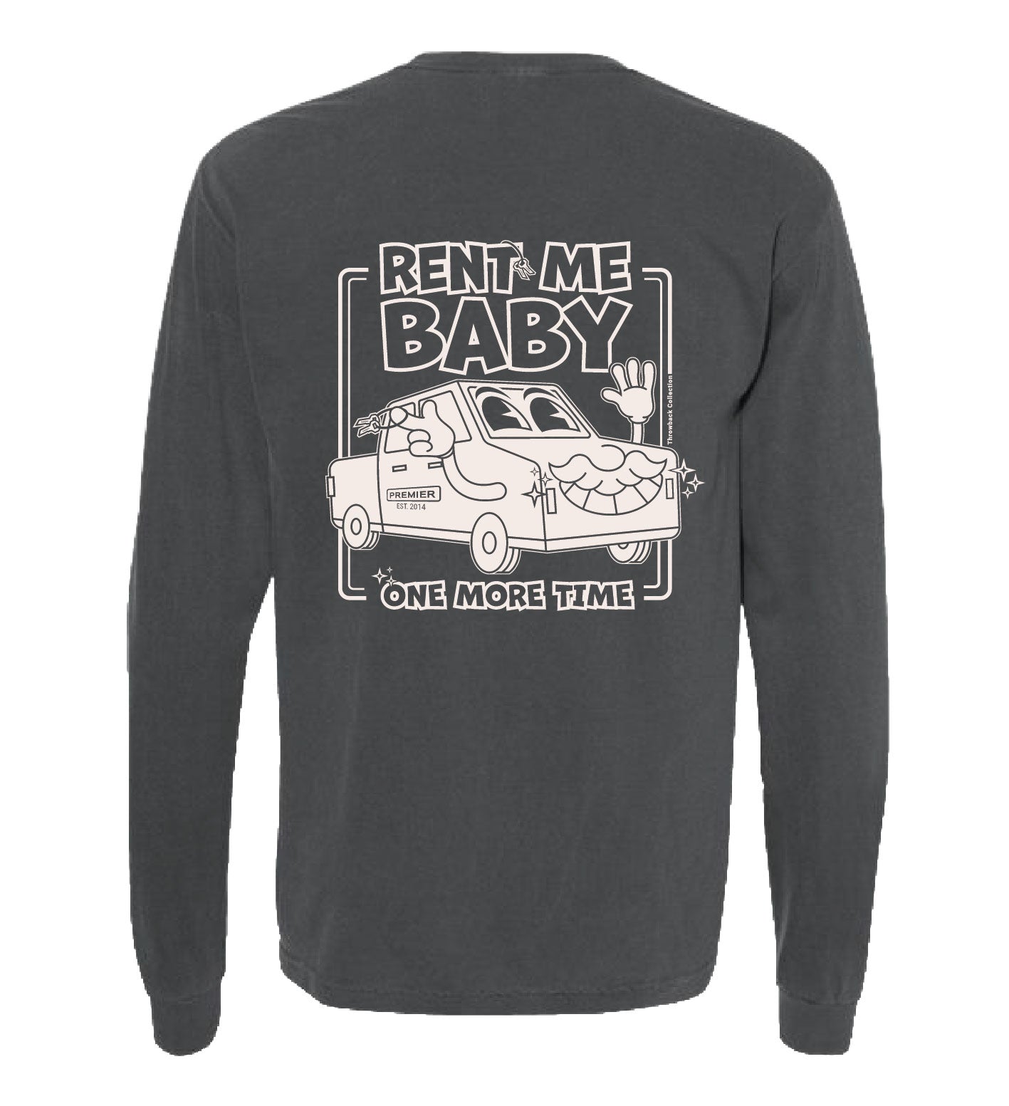 'Rent Me Baby" Long Sleeve Tee (Unisex) - Grey