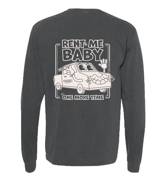 'Rent Me Baby" Long Sleeve Tee (Unisex) - Grey