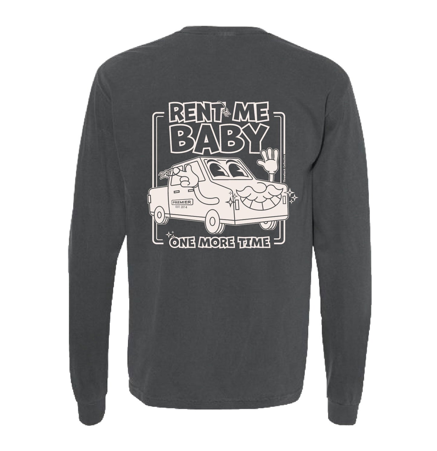 Rent Me Baby Long-Sleeve T-Shirt